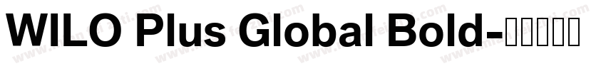 WILO Plus Global Bold字体转换